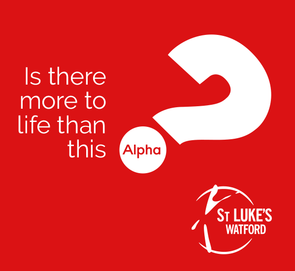 Alpha Course in Watford at St Lukes Church