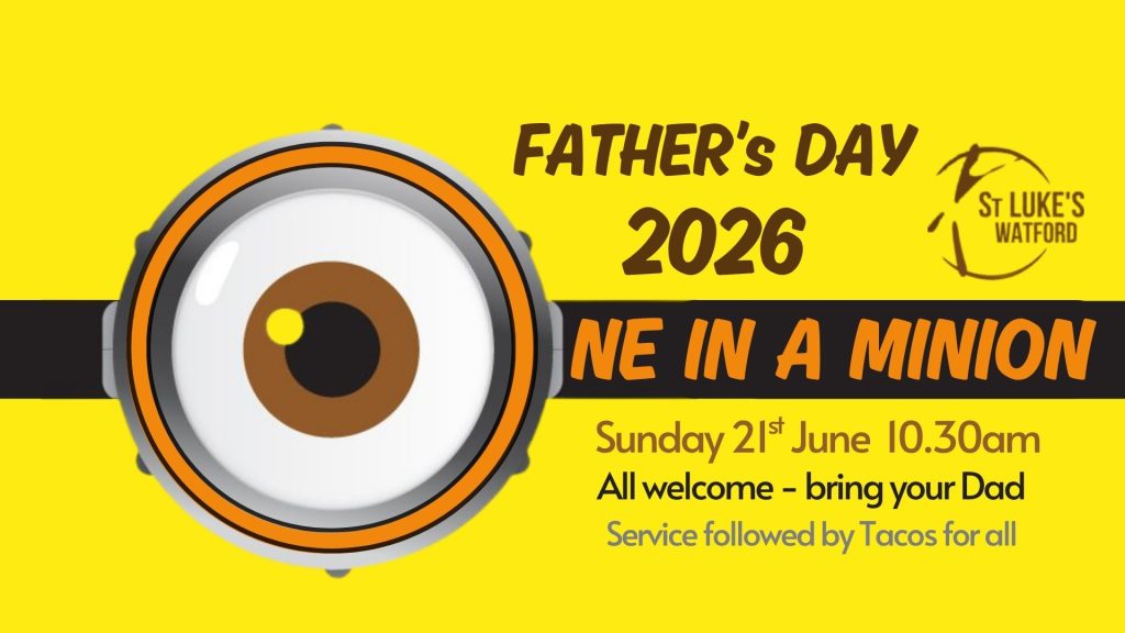 Father’s Day at St Lukes Church Watford