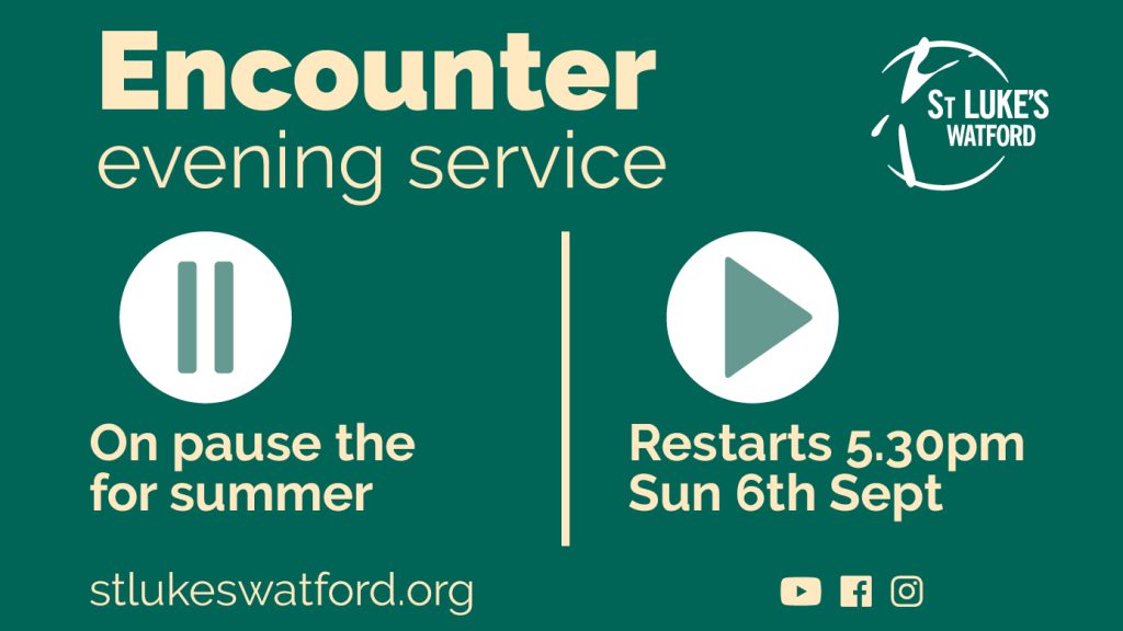 St Lukes Encounter Sunday evening service