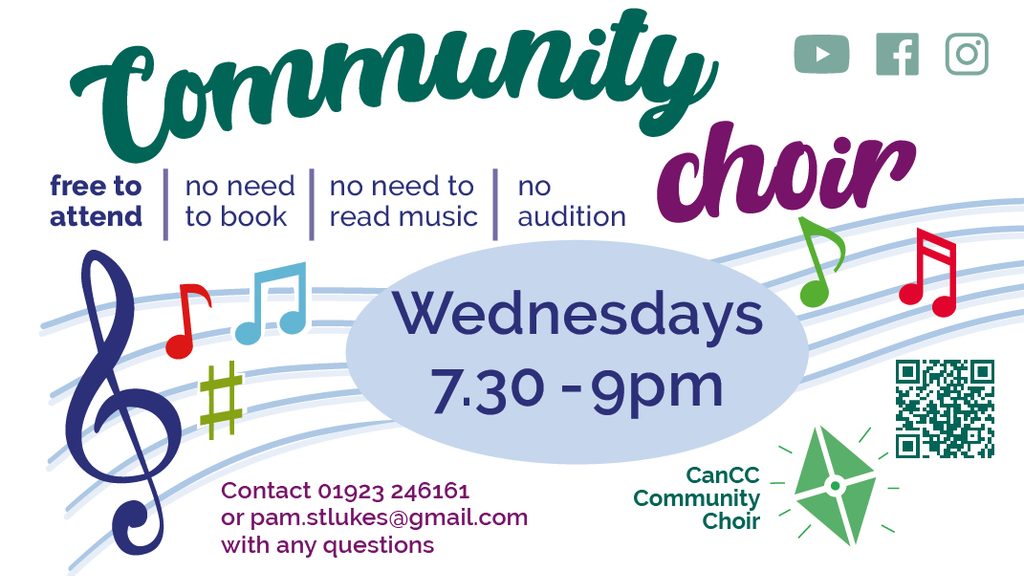 CanCC Community Choir in Watford, at St Lukes Church Watford WD17 3EG